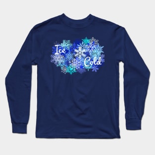 Ice Cold Long Sleeve T-Shirt